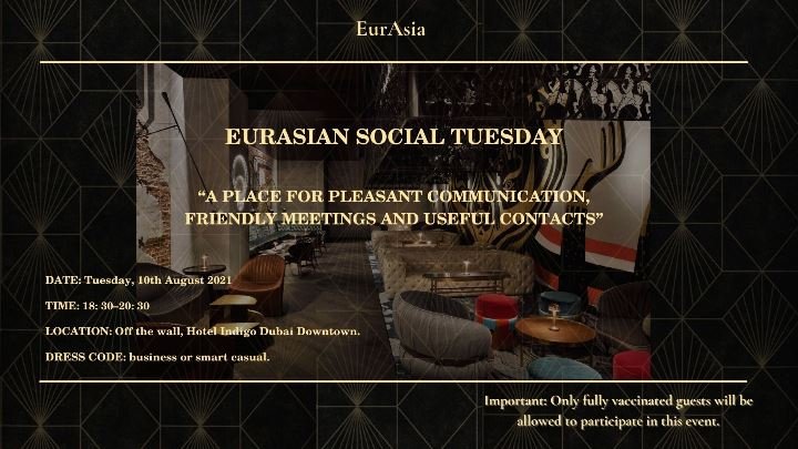 Eurasian Social Tuesday