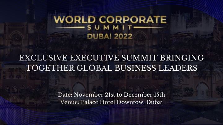 World Corporate Summit “21st November – 15th December 2022”