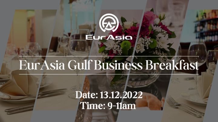 EurAsia Gulf Business Breakfast