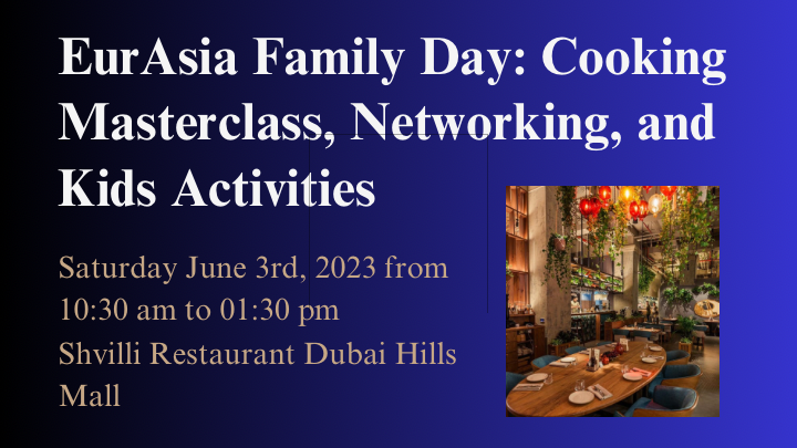 EurAsia Family Day: Cooking Masterclass, Networking, and Kids Activities