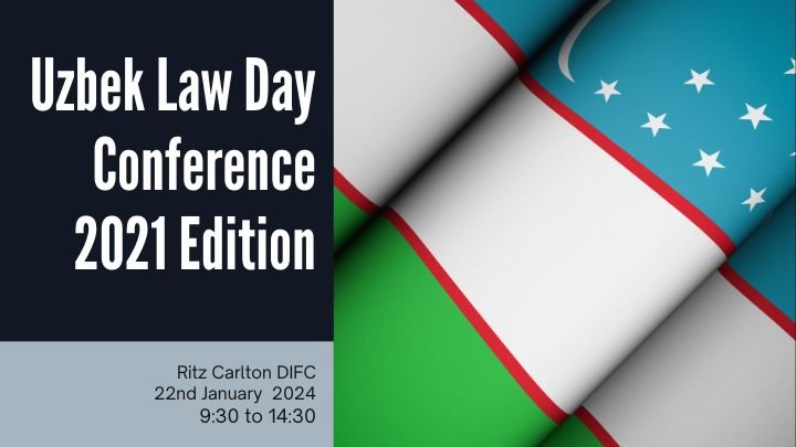 Supported Event – Uzbek Law Day Conference, 22nd January 2024